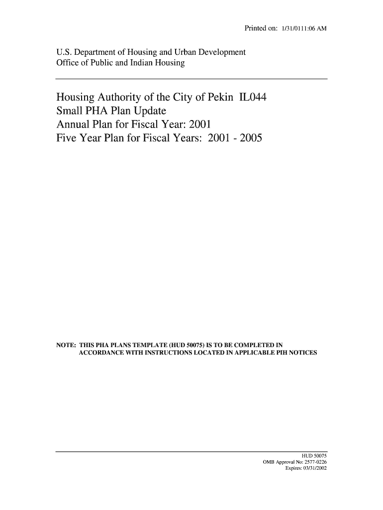 Fillable Online hud Housing Authority of the City of Pekin IL044 Small