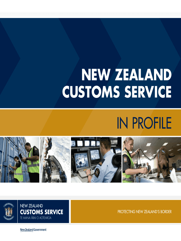 Fillable Online customs govt NEW ZEALAND CUSTOMS SERVICE IN PROFILE