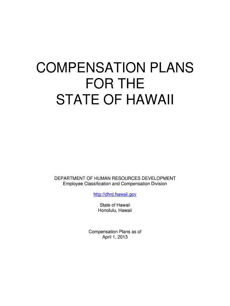 Fillable Online COMPENSATION PLANS FOR THE STATE OF HAWAII Fax Email
