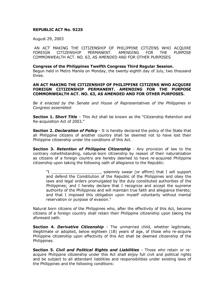 AN ACT MAKING THE CITIZENSHIP OF PHILIPPINE CITIZENS WHO ACQUIRE Fill