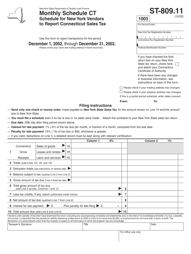 Fillable Online tax ny 11 Monthly Schedule CT Schedule for New York