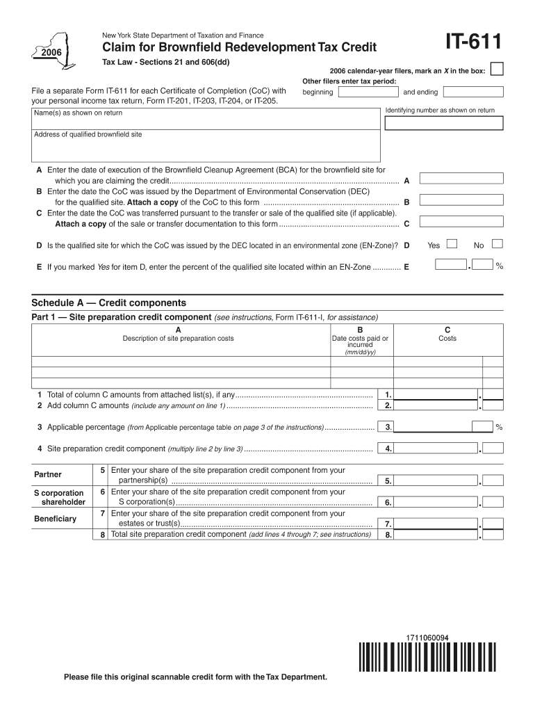 Fillable Online tax ny IT6112006Claim for Brownfield Redevelopment Tax Credit, it611 Fax