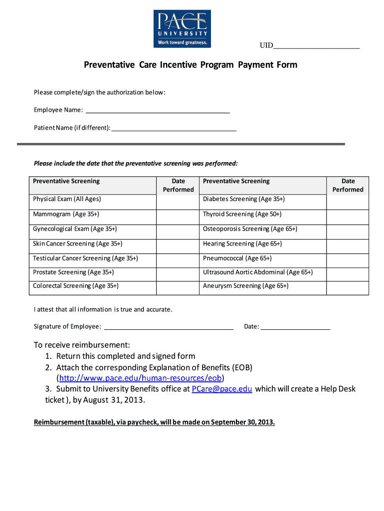 Fillable Online pace Preventative Care Incentive Program Payment Form