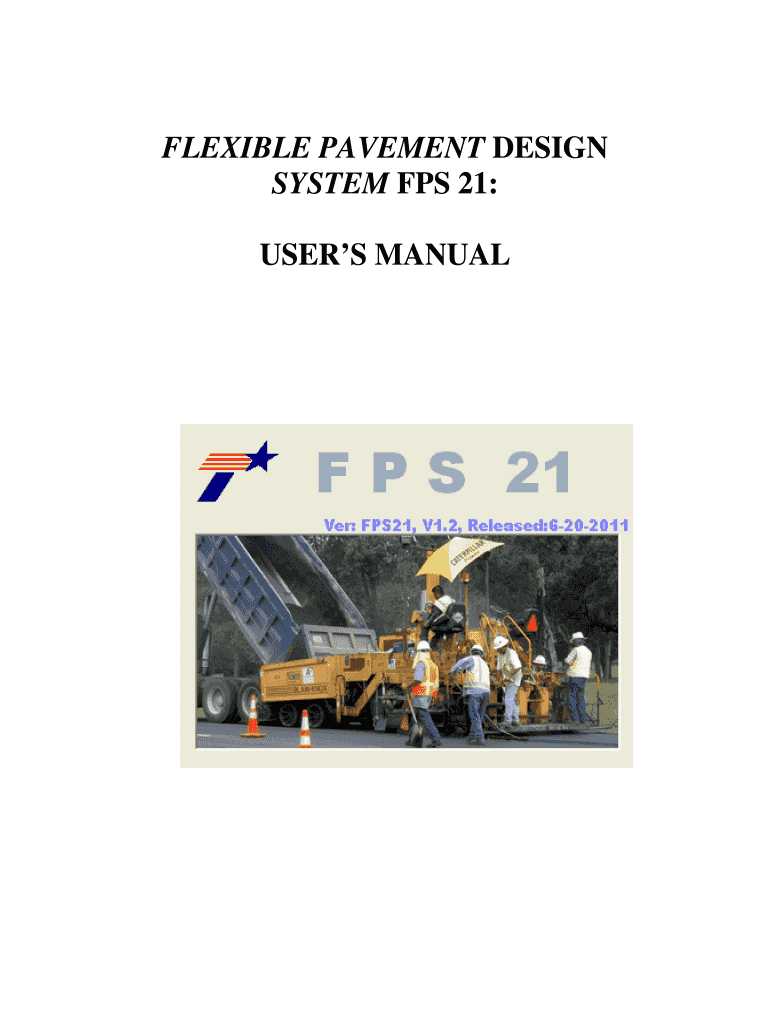 Fillable Online flexible pavement design system fps 21 user's manual