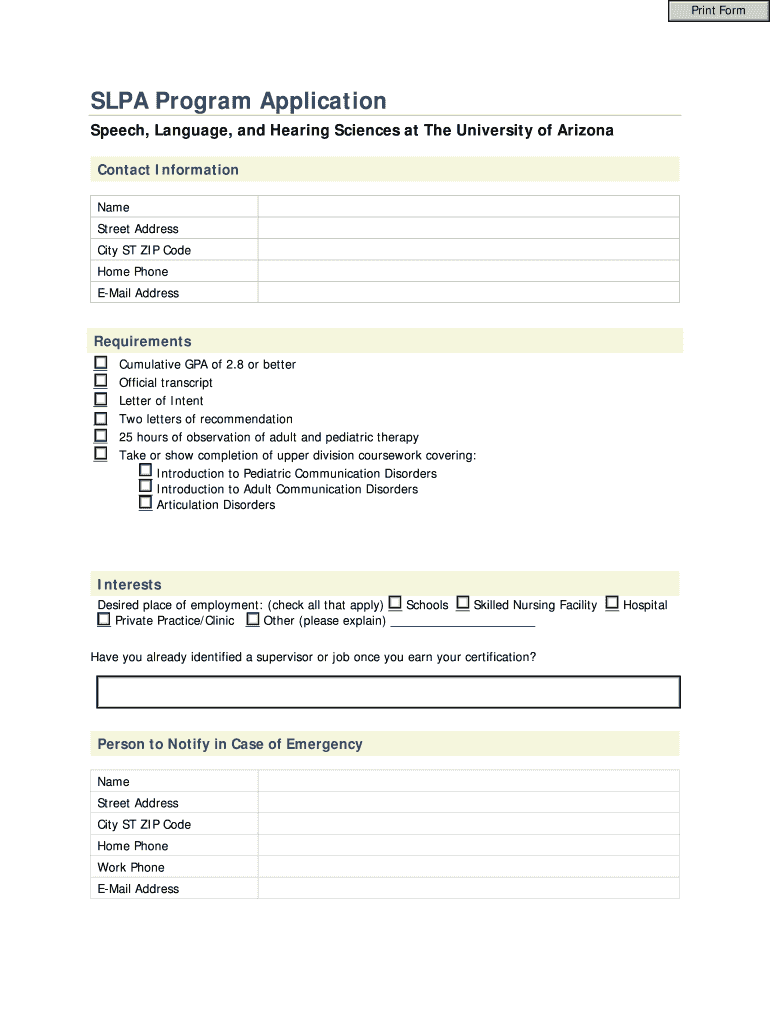 Fillable Online slhs arizona SLPA Program Application The University