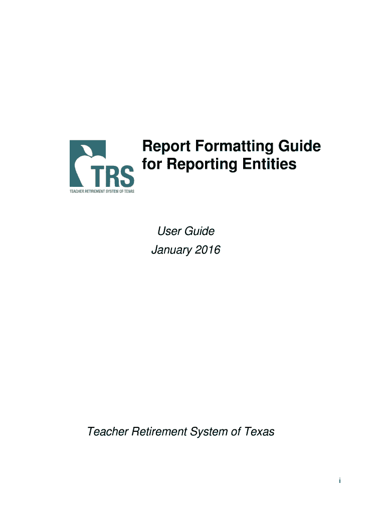 Fillable Online trs state tx Report Formatting Guide for Reporting