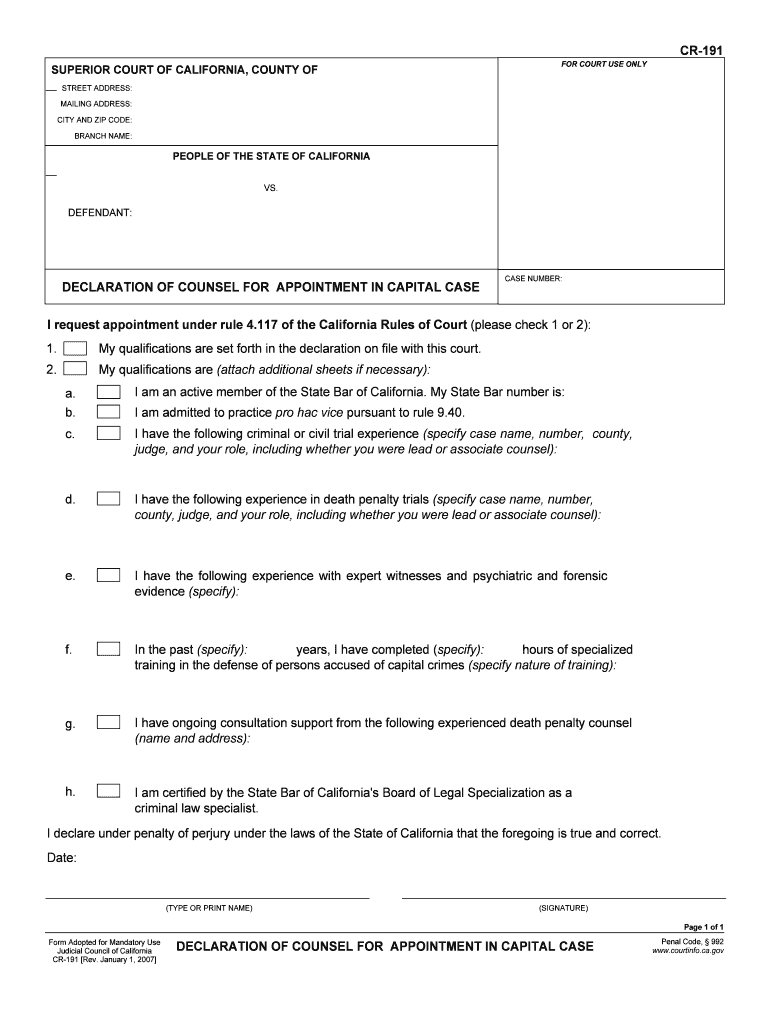 CR191 Declaration of Counsel for Appointment in Capital Case. Judicial