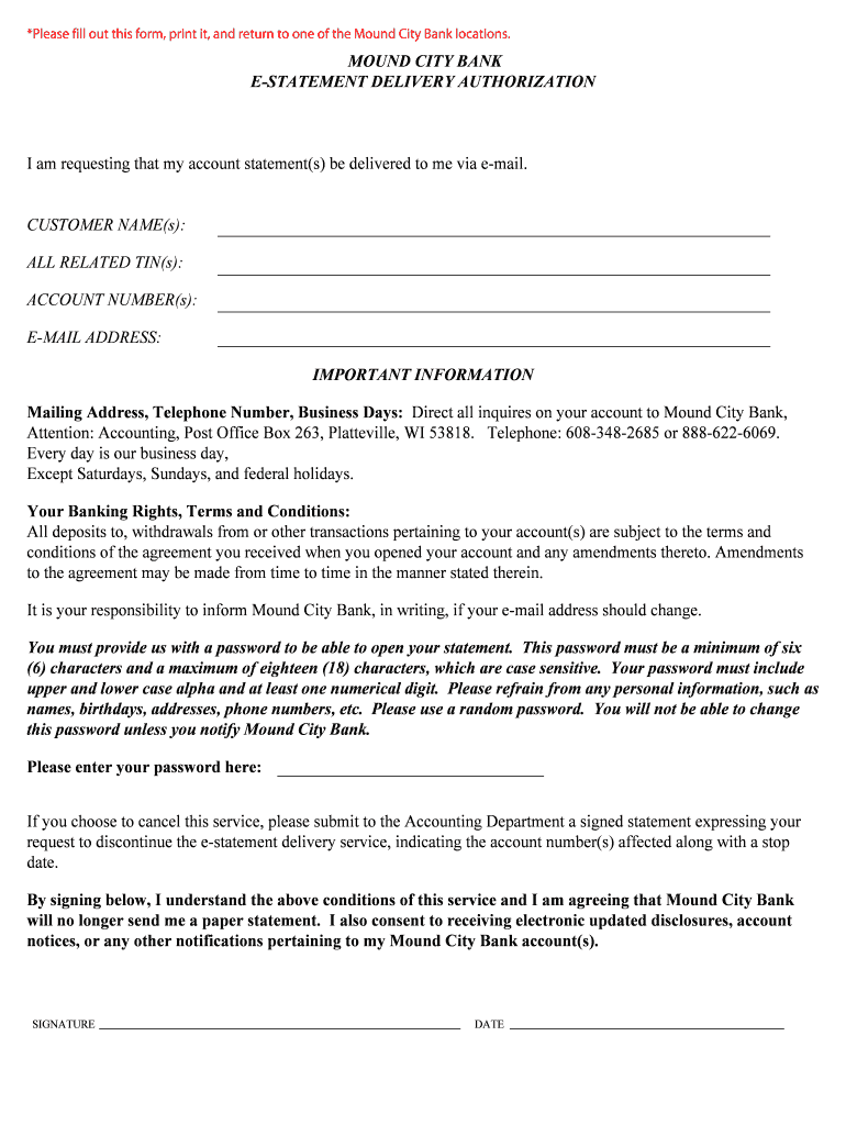 Fillable Online MOUND CITY BANK ESTATEMENT DELIVERY AUTHORIZATION I