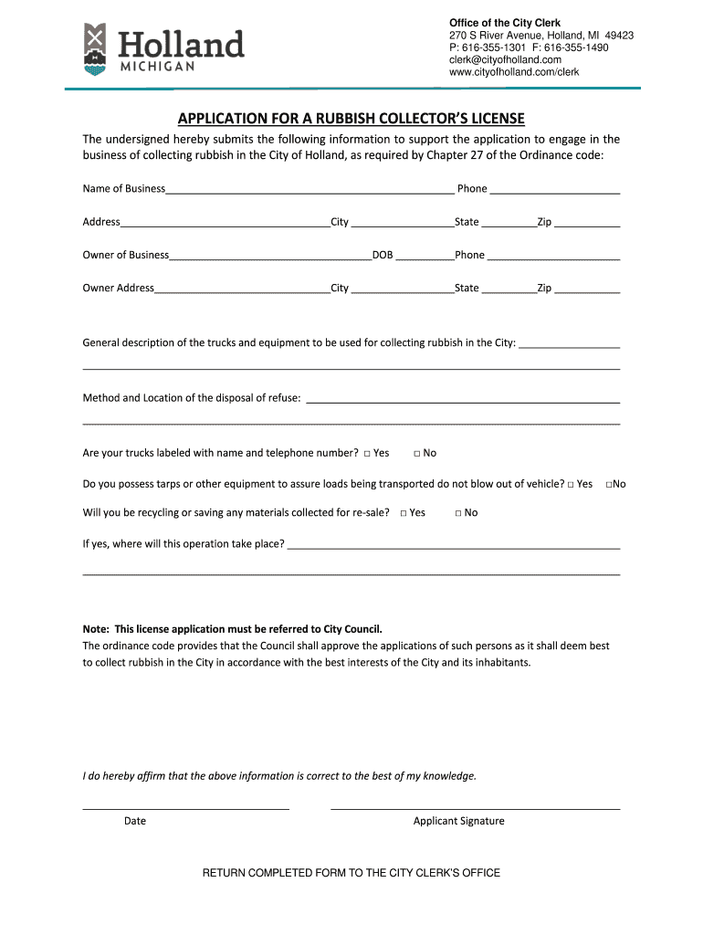 Fillable Online APPLICATION FOR A RUBBISH COLLECTORS LICENSE Fax Email
