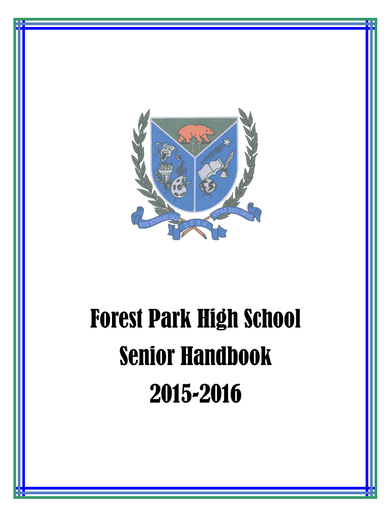 Fillable Online Forest Park High School Senior Handbook 20152016 Fax