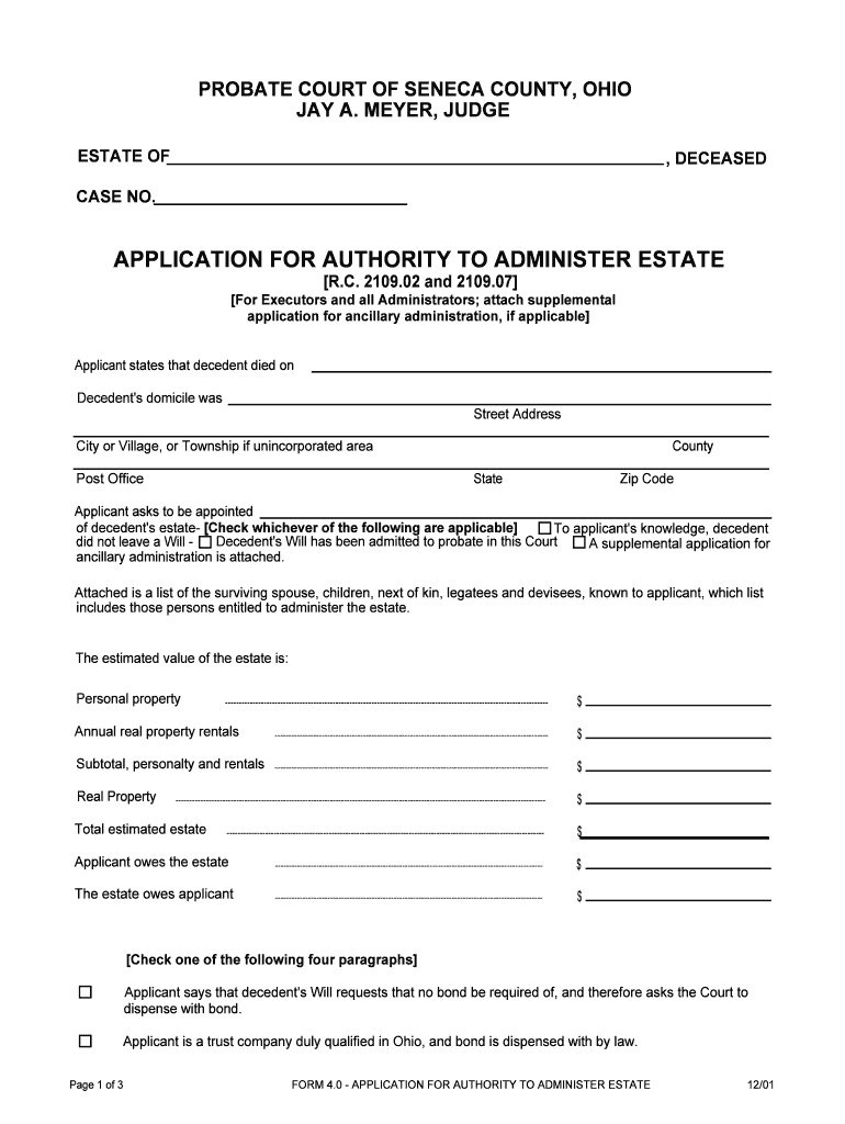 Fillable Online 4.0 application for authority to administer estate
