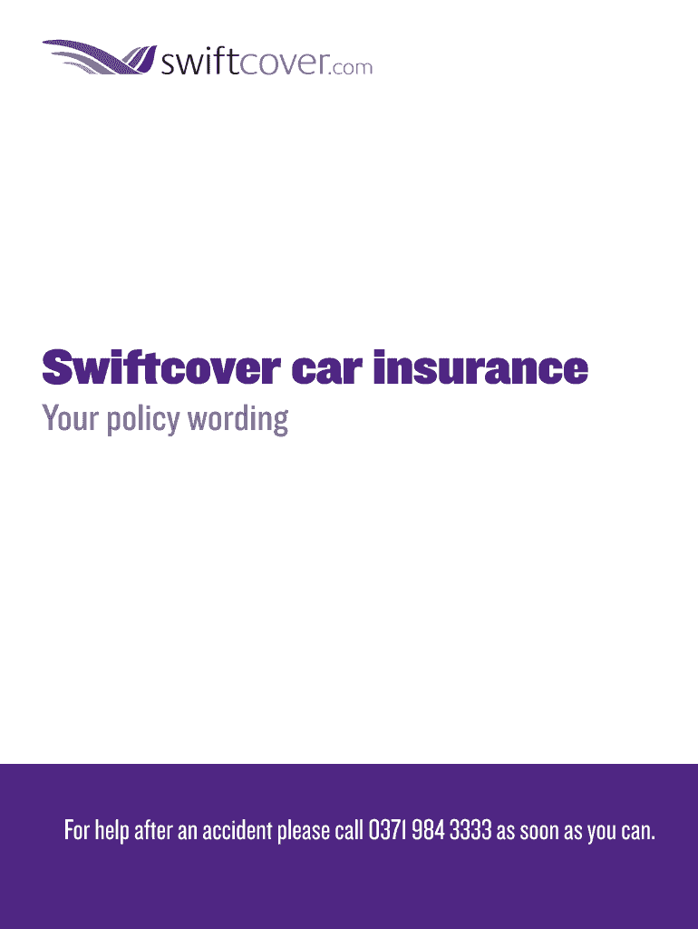 Fillable Online Swiftcover car insurance Fax Email Print pdfFiller
