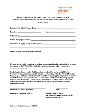 Fillable Online ywcastlouis REFUSAL OF MEDICAL TREATMENT OR OBSERVATION