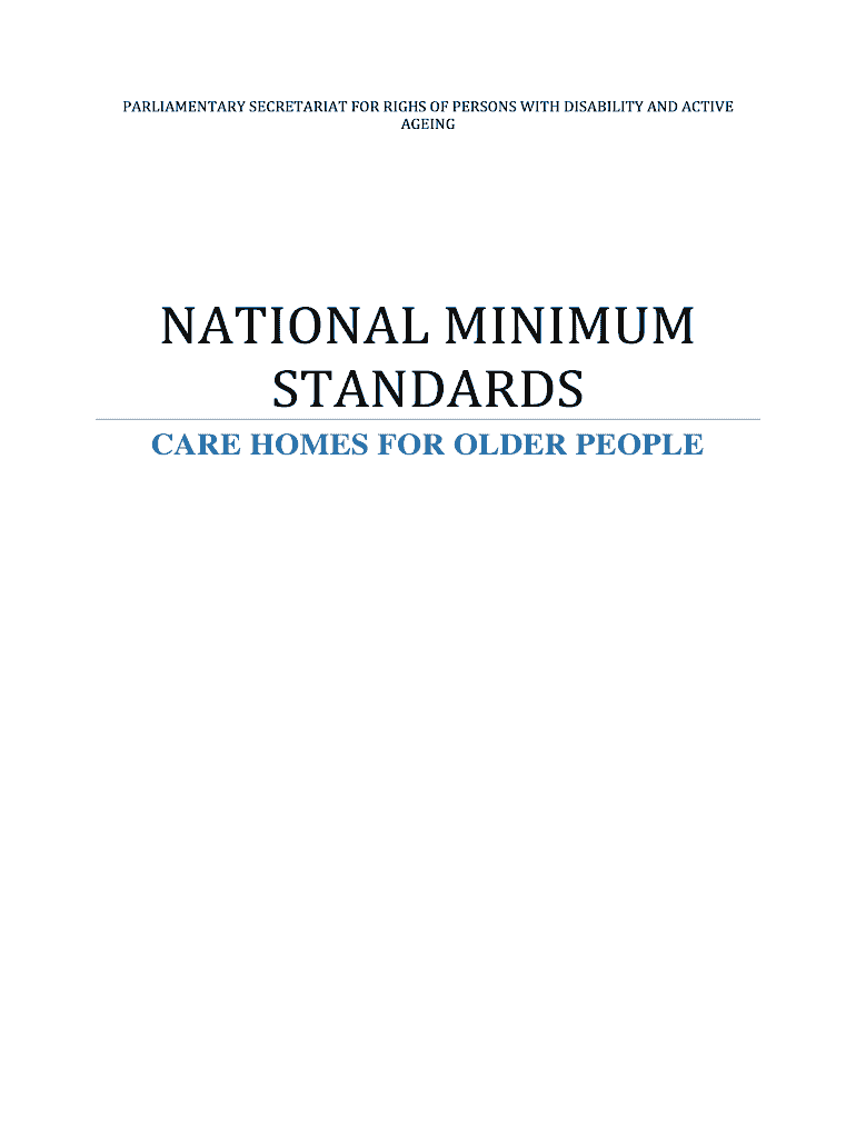 Fillable Online activeageing gov NATIONAL MINIMUM STANDARDS CARE HOMES