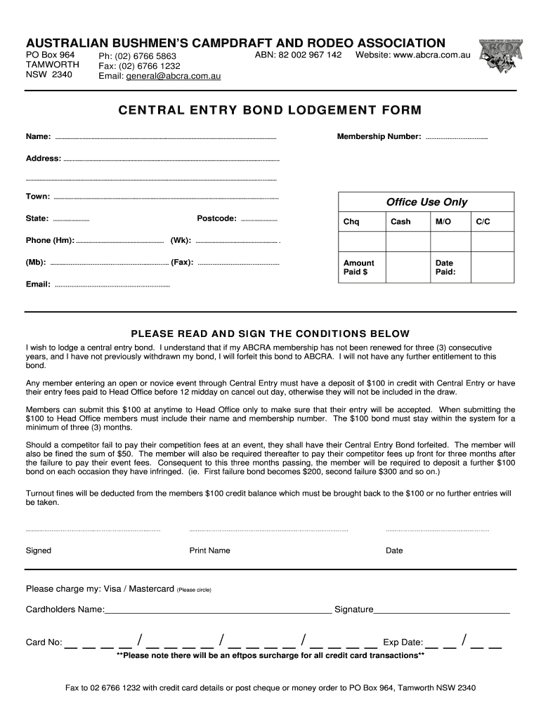 Fillable Online CENTRAL ENTRY BOND LODGEMENT FORM ABCRA Fax Email