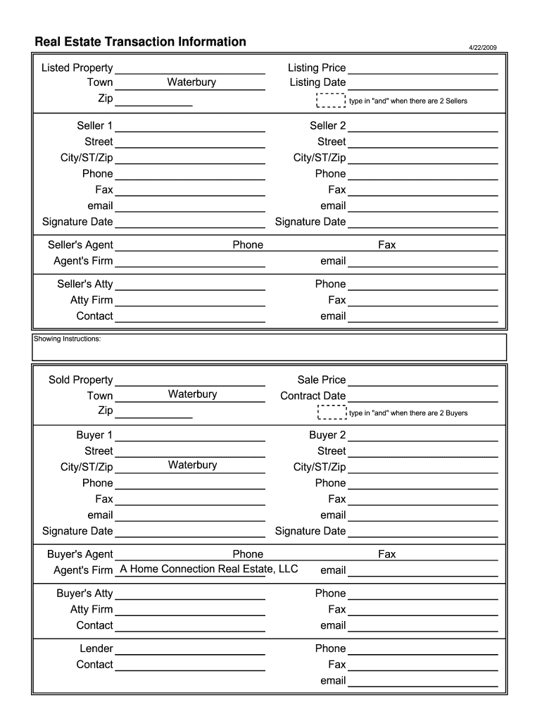 PRINT Real Estate Transaction Information Listed Property Town Zip Reset Form 4/22/2009 Listing