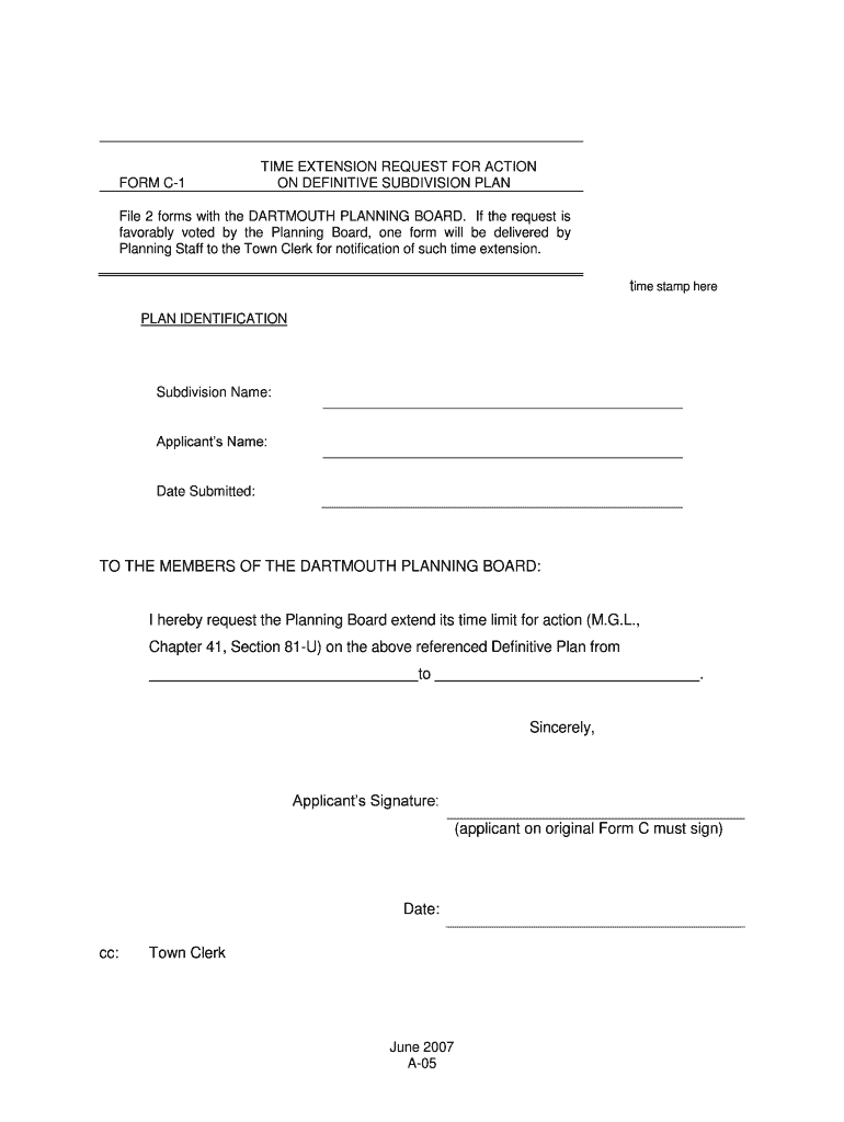 Fillable Online town dartmouth ma FORM C1 TIME EXTENSION REQUEST FOR ACTION ON DEFINITIVE