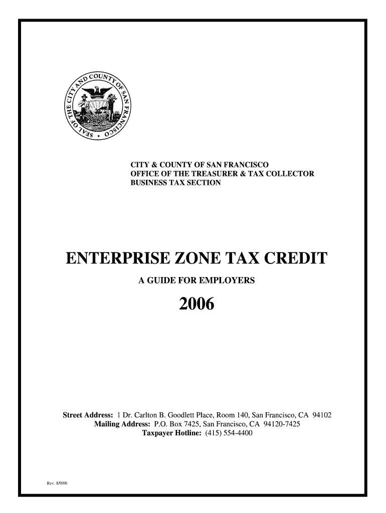 Fillable Online sftreasurer Enterprise Zone Tax Credit Office of Treasurer and Tax Collector