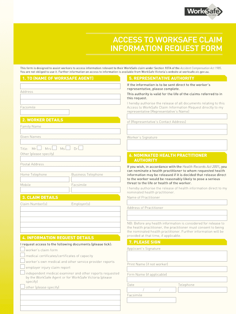 Fillable Online worksafe vic gov Access to worksafe claim information