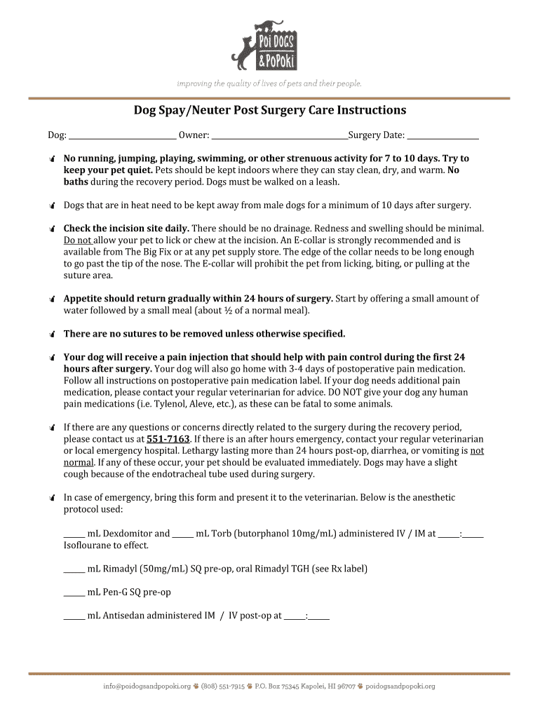 Fillable Online poidogsandpopoki Dog Spay/Neuter Post Surgery Care
