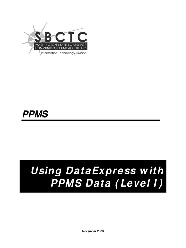 Fillable Online sbctc ctc Using DataExpress with PPMS Data Washington