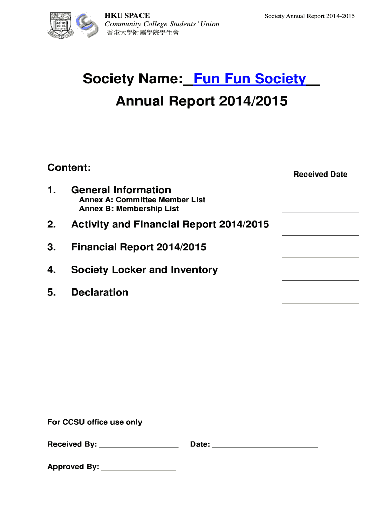 Fillable Online Society Annual Report 2014/15 (Sample) hku space ccsu