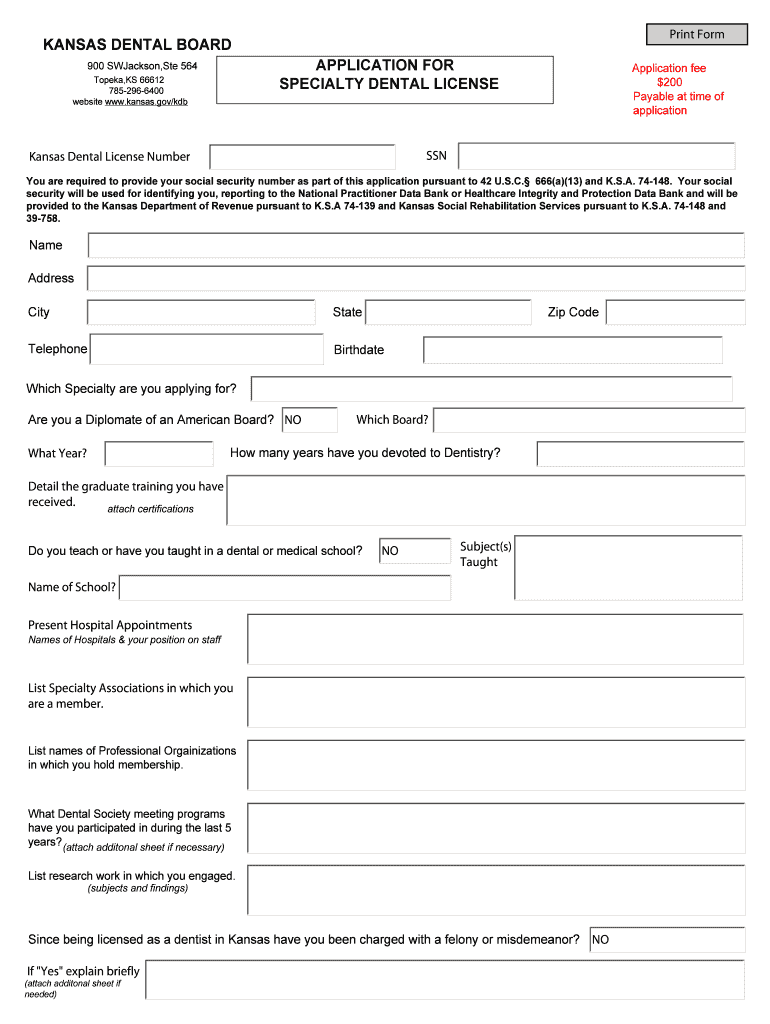 Fillable Online KANSAS DENTAL BOARD APPLICATION FOR SPECIALTY Fax