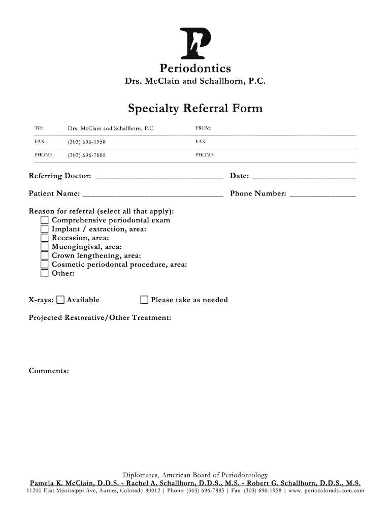 Fillable Online Periodontics Specialty Referral Form PerioColorado