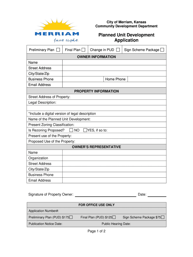Fillable Online merriam Application Guidelines for PUD Zoning, Preliminary Plans, Final Fax