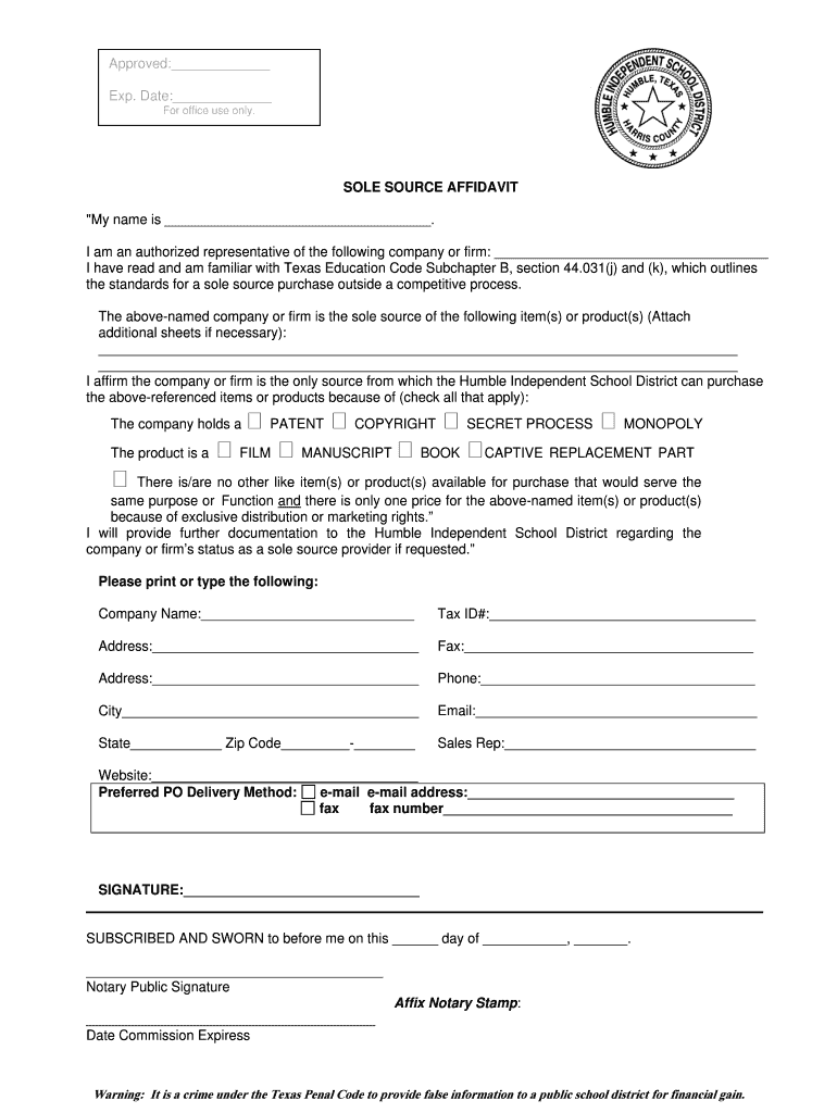 Fillable Online SOLE SOURCE AFFIDAVIT Humble ISD Fax Email Print