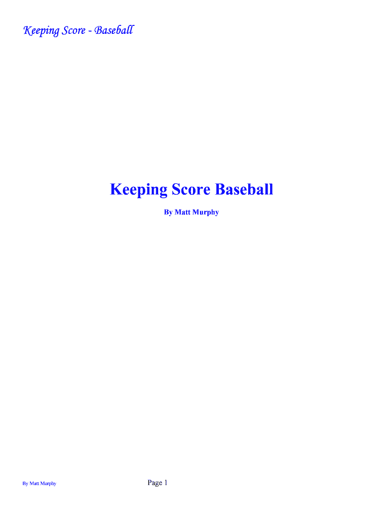 Fillable Online Keeping Score Baseball Fax Email Print pdfFiller