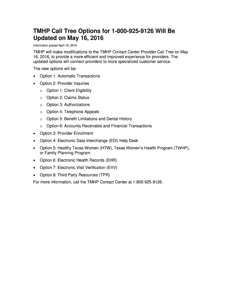 Fillable Online TMHP will make modifications to the TMHP Contact Center