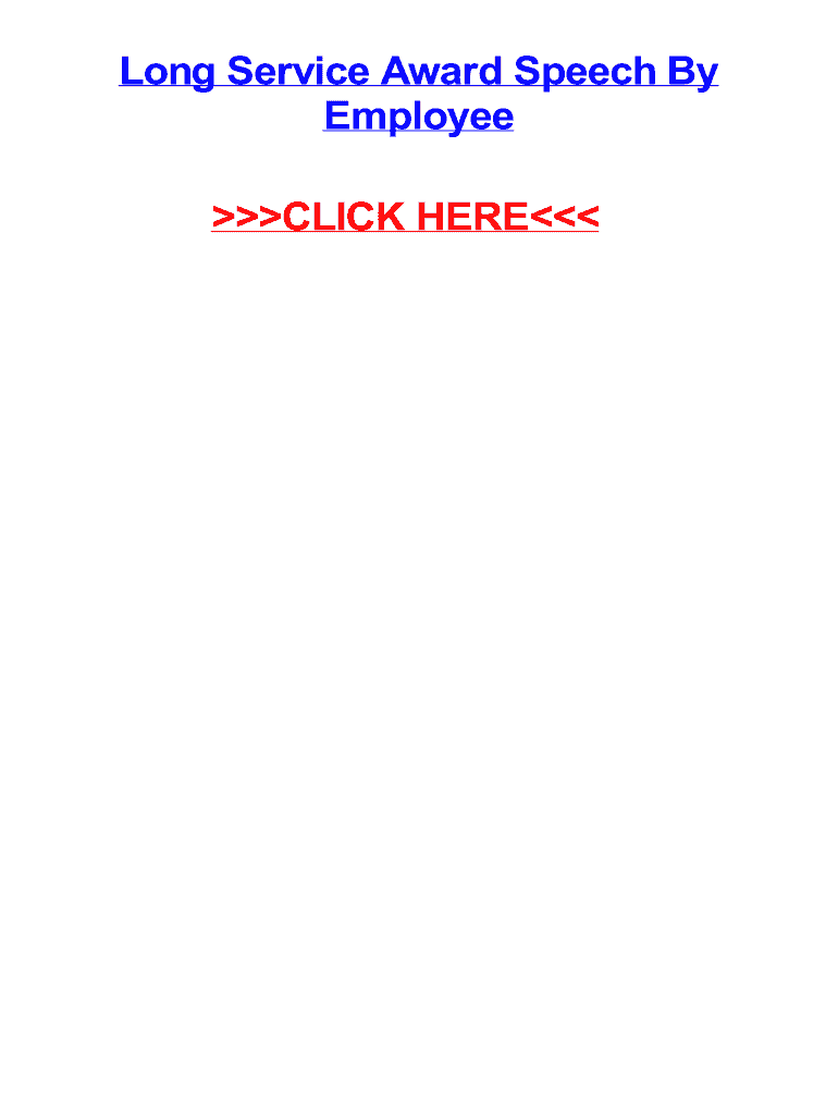 Fillable Online Long Service Award Speech By Fax Email Print pdfFiller
