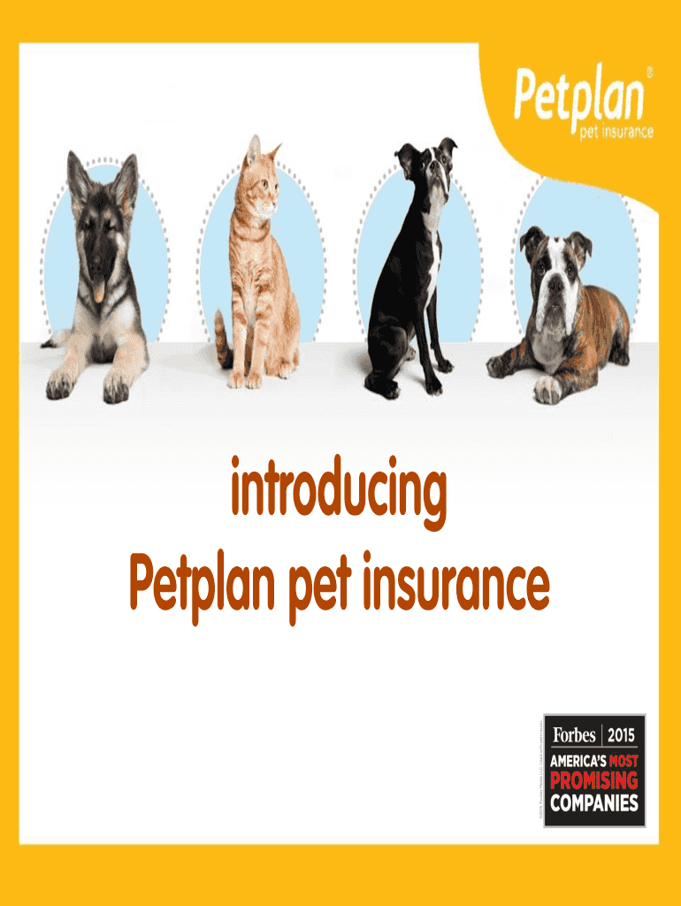 Fillable Online Petplan pet insurance Fax Email Print pdfFiller