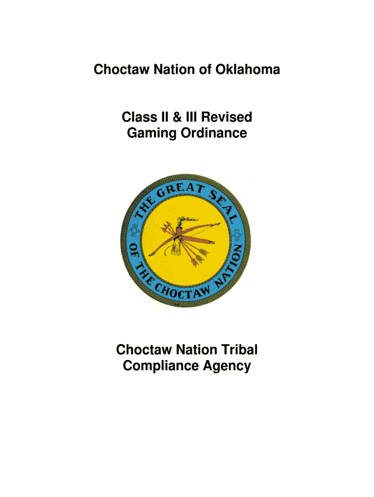 Fillable Online Choctaw Nation Gaming CommissionChoctaw Nation Fax Email Print pdfFiller