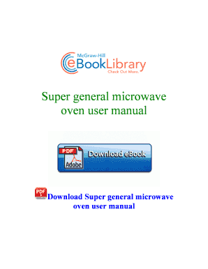 Super General Microwave Oven User Manual - Fill and Sign Printable
