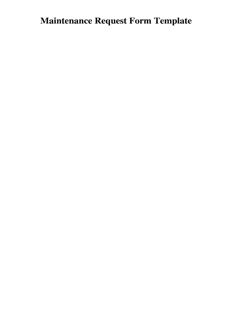 Fillable Online Maintenance Request Form Template. Maintenance Request