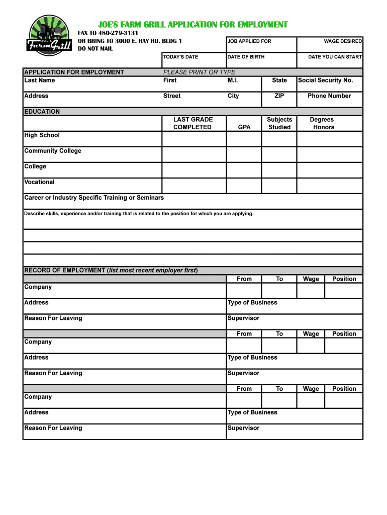 Fillable Online JOE'S FARM GRILL APPLICATION FOR EMPLOYMENT Fax Email Print pdfFiller