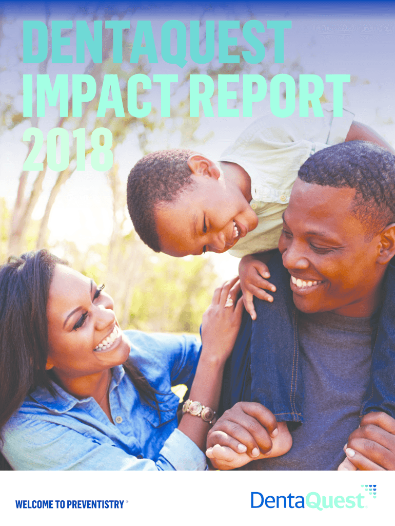 Fillable Online New Report Highlights DentaQuest Impact on Oral Health