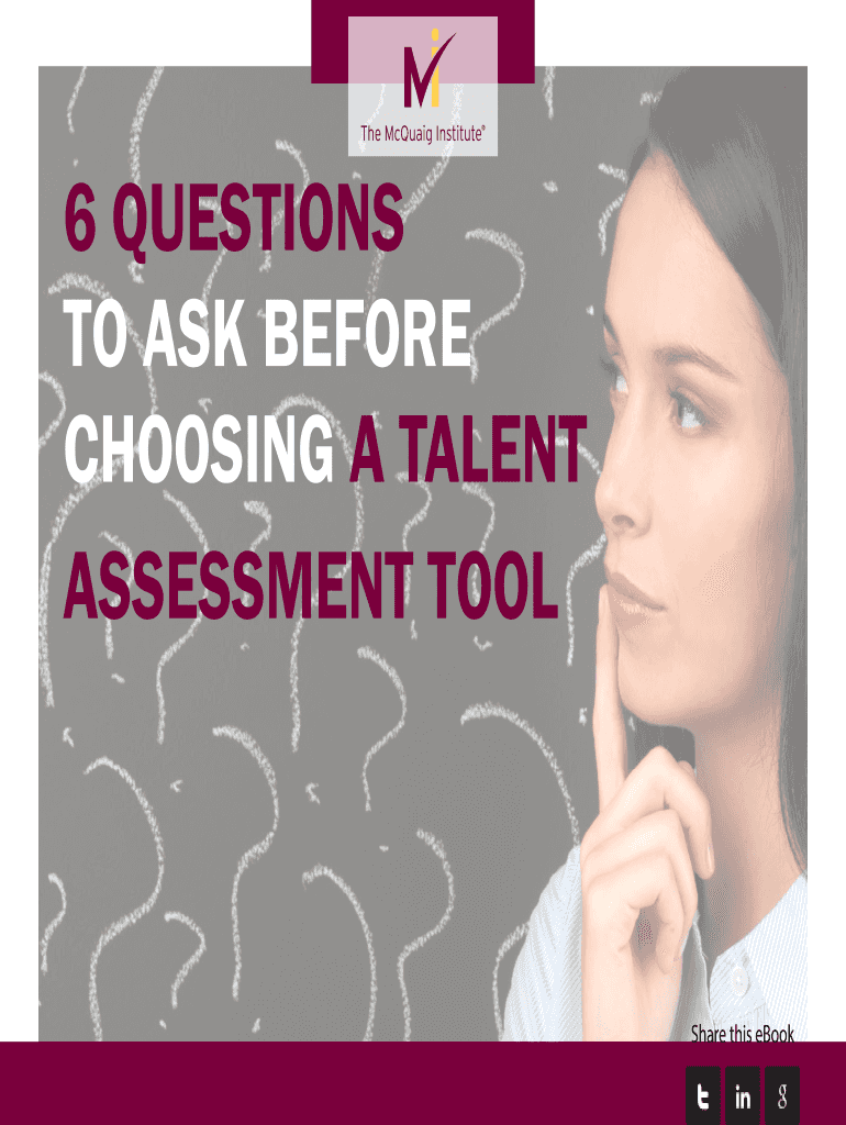 Fillable Online 6 questions to ask before assessment tool choosing a