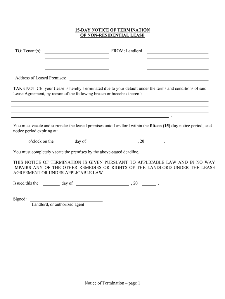 Fill, Edit and Print 15 Day Notice of Termination of Lease