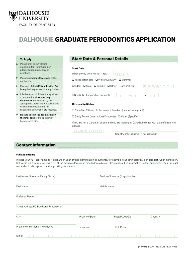 Fillable Online DALHOUSIE GRADUATE PERIODONTICS APPLICATION Fax Email