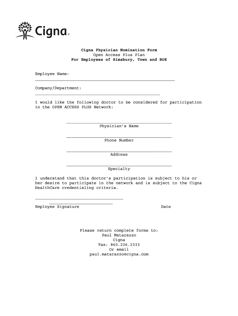 Fillable Online Cigna Physician Nomination Form Open Access Plus Plan