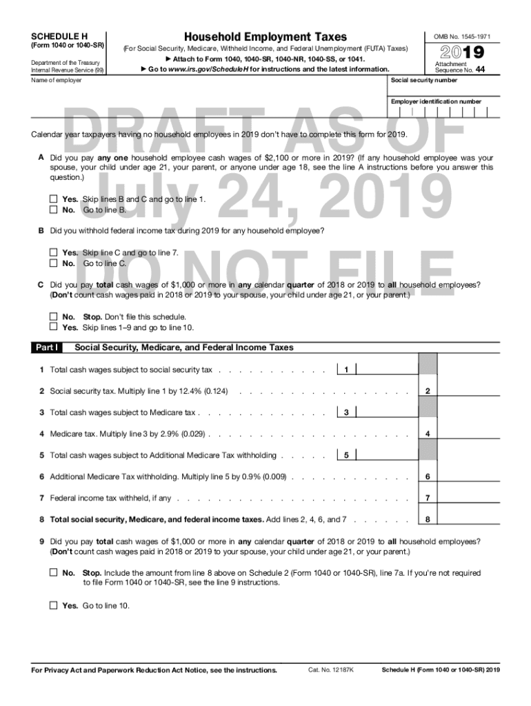 Fillable Online 2019 Schedule H (Form 1040 or 1040SR). Household Employment Taxes Fax Email