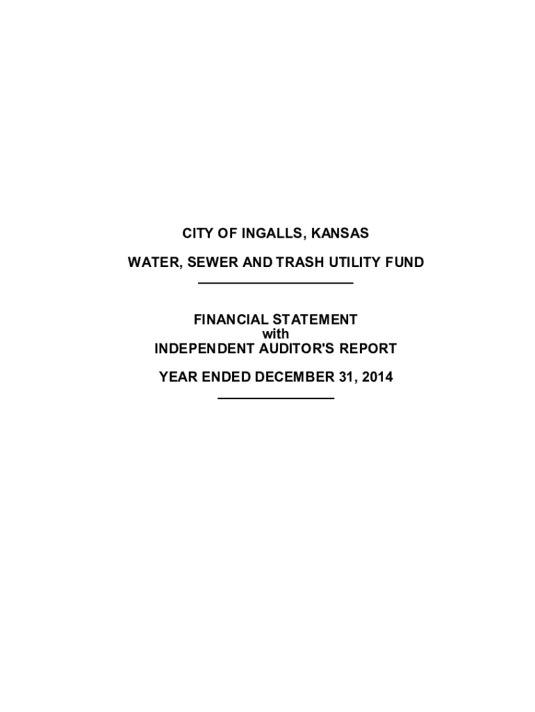 Fillable Online THE CITY OF INGALLS, KANSAS FINANCIAL STATEMENT FOR THE