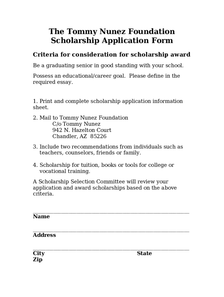 The Tommy Nunez Foundation Scholarship Application Doc Template pdfFiller
