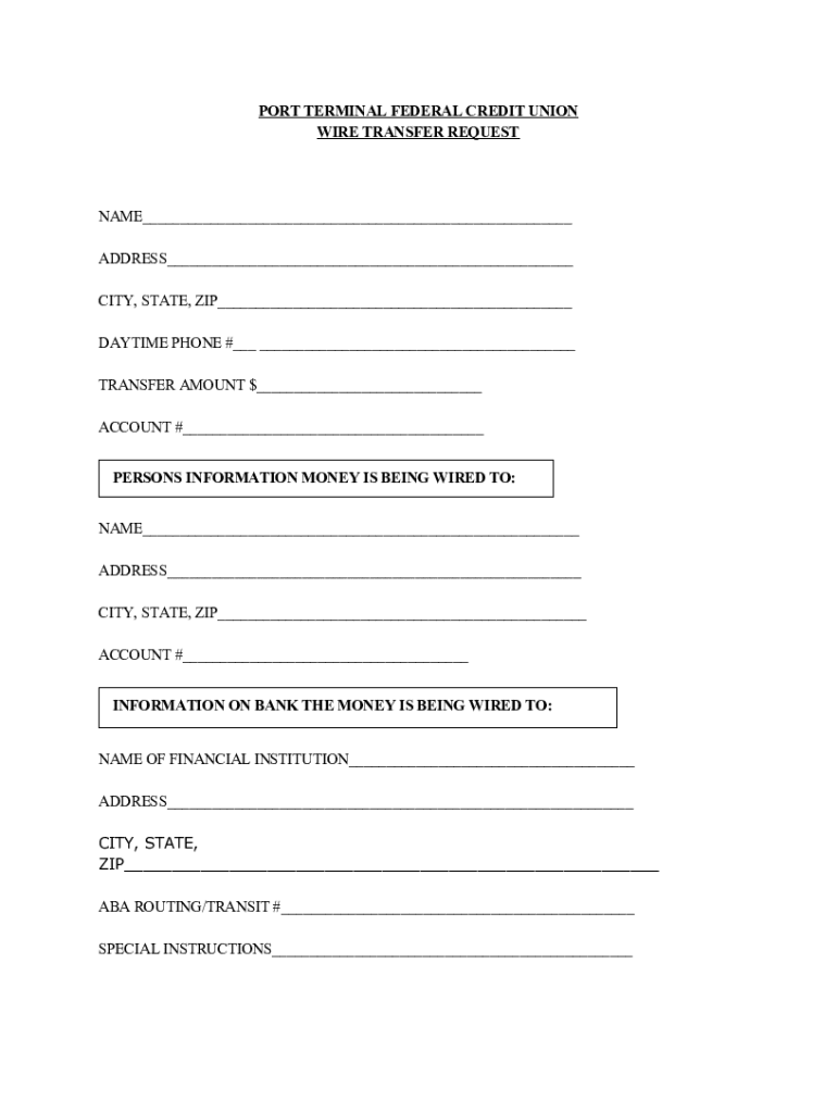 Fillable Online PORT TERMINAL FEDERAL CREDIT UNION WIRE TRANSFER Port