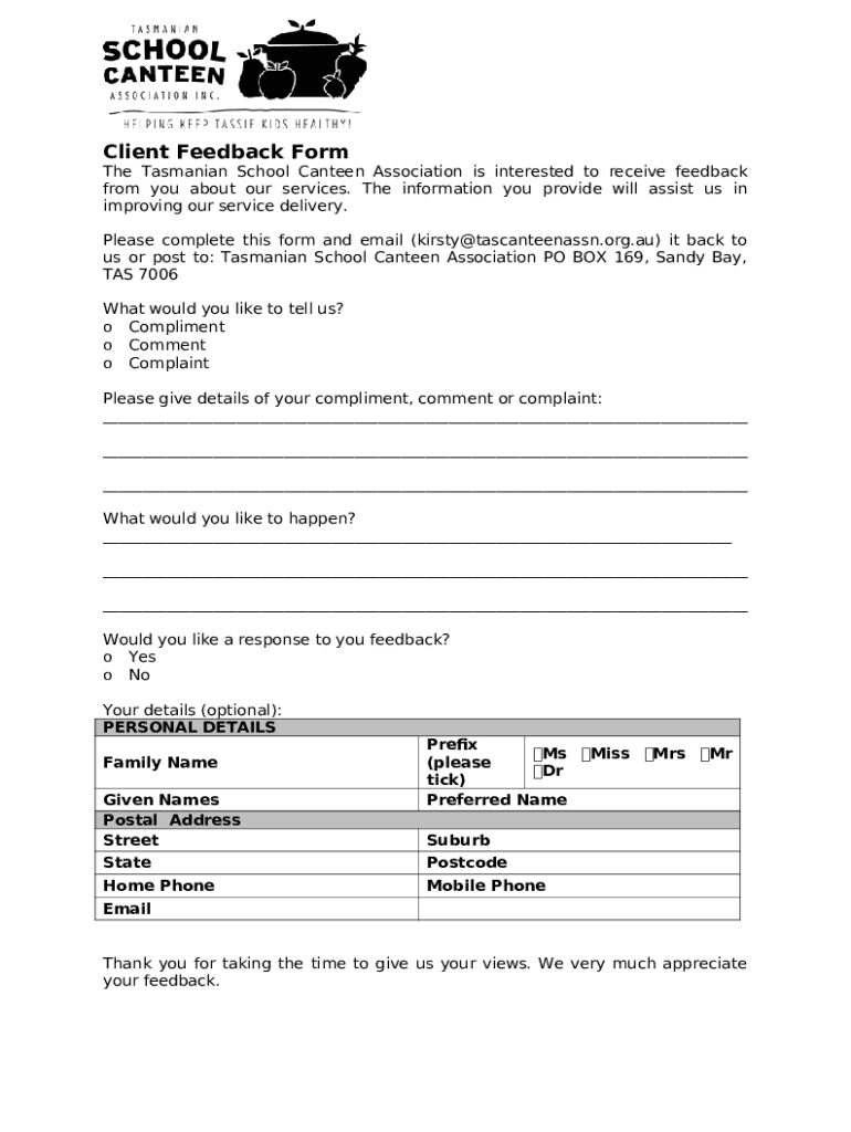 Client Feedback The Tasmanian School Canteen Doc Template pdfFiller