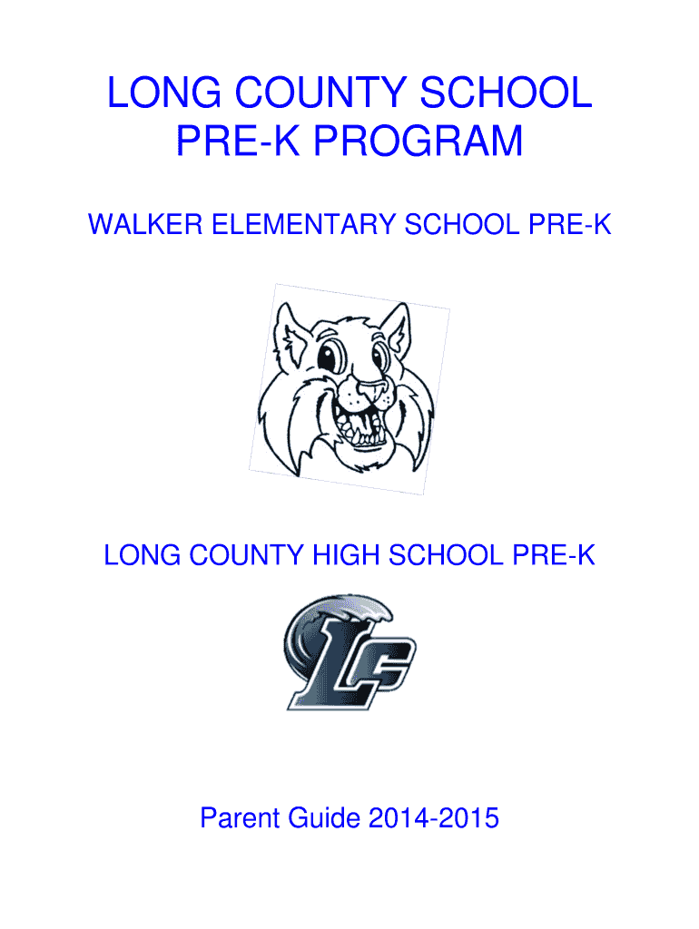 Fillable Online LONG bCOUNTYb SCHOOL PREK PROGRAM bWalkerb