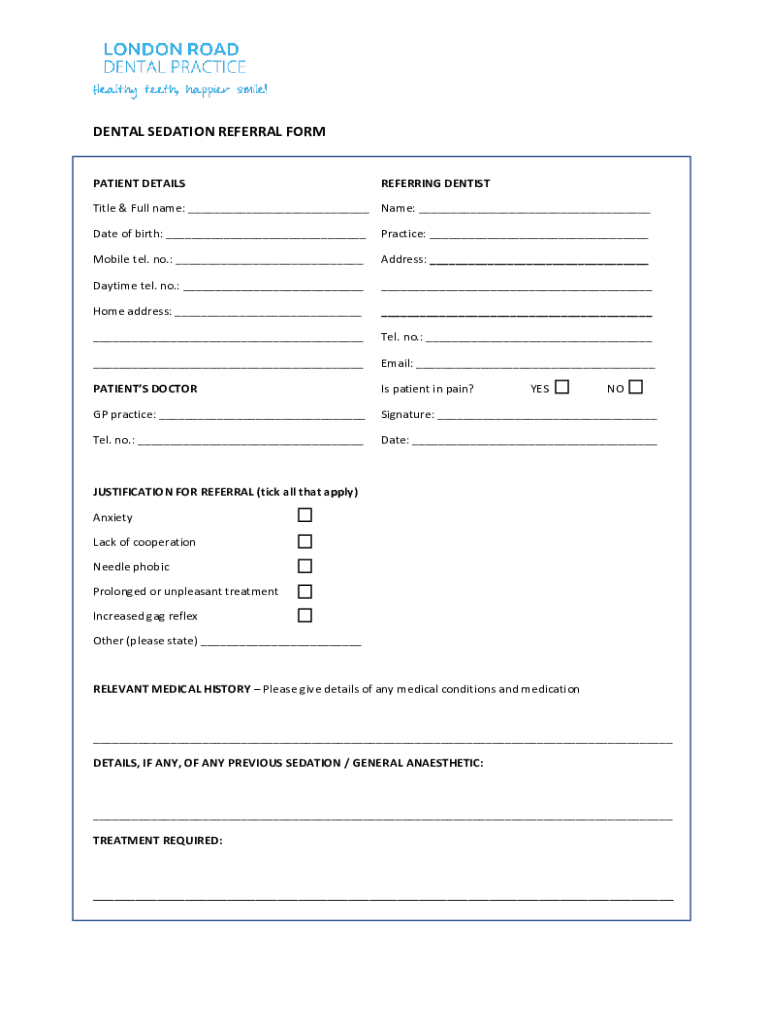Fillable Online DENTAL SEDATION REFERRAL FORM Home London Road